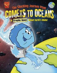 Cover image for The Shocking Journey from Comets to Oceans