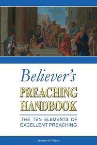 Cover image for Believer's Preaching Handbook