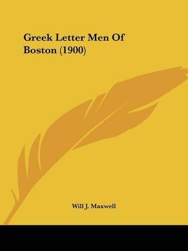 Cover image for Greek Letter Men of Boston (1900)