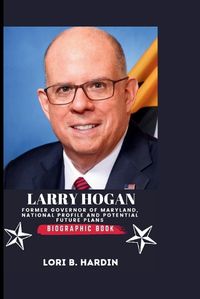 Cover image for Larry Hogan