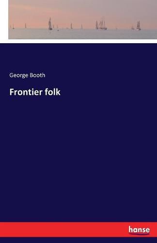 Cover image for Frontier folk