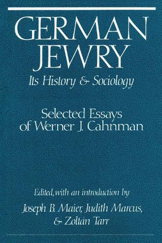 Cover image for German Jewry: Its History and Sociology