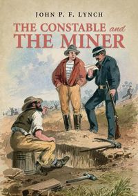 Cover image for The Constable and the Miner