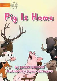 Cover image for Pig Is Home