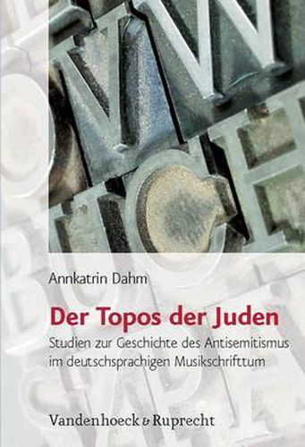 Cover image for JA dische Religion, Geschichte und Kultur: Studien zur Geschichte des Antisemitismus im deutschsprachigen Musikschrifttum