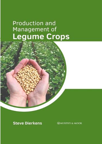 Cover image for Production and Management of Legume Crops