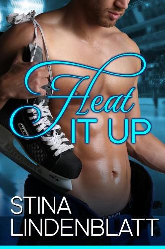 Cover image for Heat it Up: Off the Ice - Book One