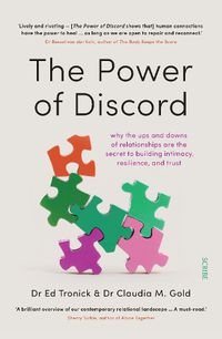 Cover image for The Power of Discord: why the ups and downs of relationships are the secret to building intimacy, resilience, and trust
