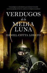 Cover image for Verdugos de la Media Luna