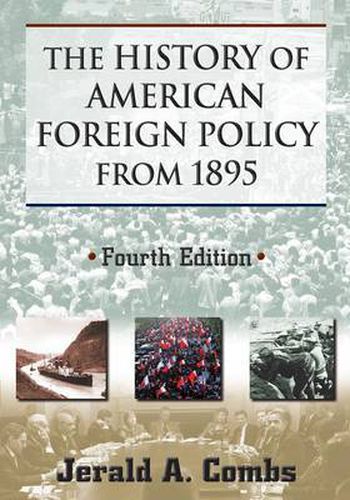 Cover image for The History of American Foreign Policy from 1895