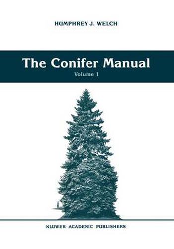 The Conifer Manual: Volume 1