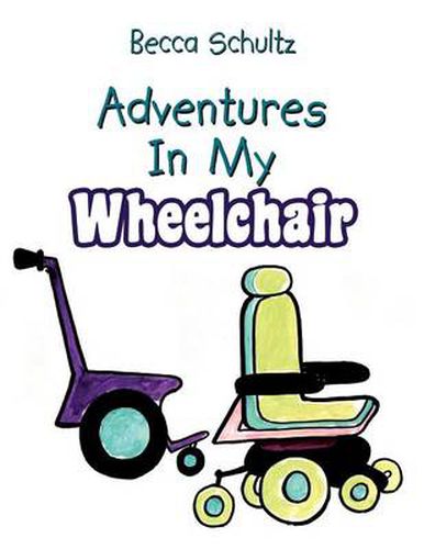 Cover image for Adventures In My Wheelchair