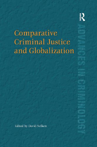 Cover image for Comparative Criminal Justice and Globalization