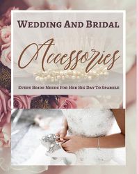 Cover image for Wedding And Bridal Accessories Every Bride Needs For Her Big Day To Sparkle - Pastel Pink Gold Cream Floral Pearl Tan