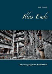 Cover image for Illas Ende: Der Untergang eines Stadtstaates