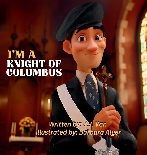 Cover image for I'm a Knight of Columbus