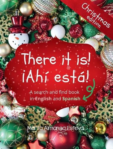 Cover image for There it is! !Ahi esta! Christmas edition