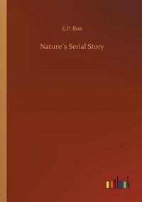 Cover image for Natures Serial Story