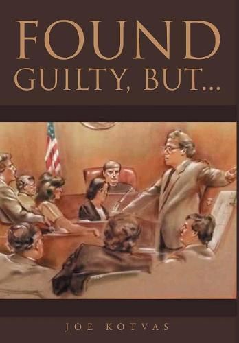 Cover image for Found Guilty, But...