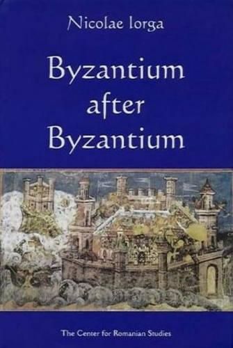 Byzantium after Byzantium