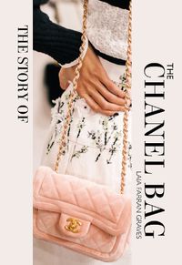 Cover image for The Story of the Chanel Bag