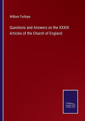 Cover image for Questions and Answers on the XXXIX Articles of the Church of England