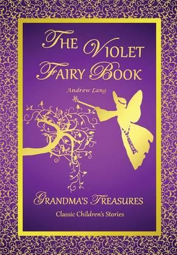 THE Violet Fairy Book - Andrew Lang