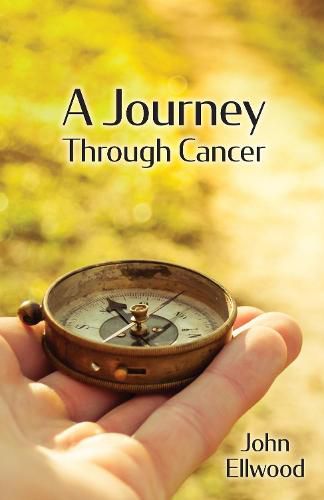 Cover image for A Journey Through Cancer: A Pastoral Guide