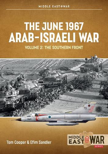 June 1967 Arab-Israeli War: Volume 2 - The Eastern and Northern Fronts