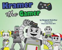 Cover image for Kramer the Gamer