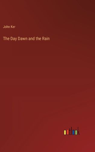 Cover image for The Day Dawn and the Rain