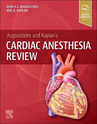 Cover image for Augoustides and Kaplan's Cardiac Anesthesia Review