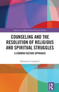 Cover image for Counseling and the Resolution of Religious and Spiritual Struggles