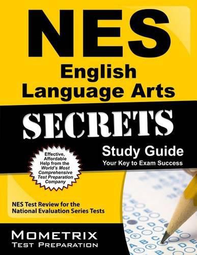 Cover image for NES English Language Arts Secrets Study Guide: NES Test Review for the National Evaluation Series Tests