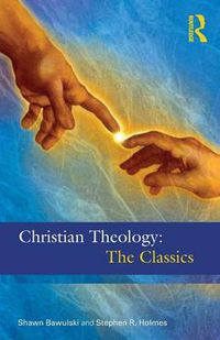 Cover image for Christian Theology: The Classics