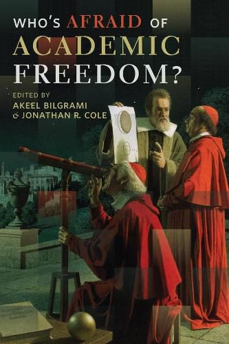 Cover image for Who's Afraid of Academic Freedom?