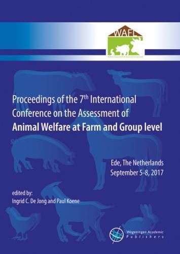 Cover image for Proceedings of the 7th International Conference on the Assessment of Animal Welfare at the Farm and Group Level