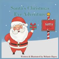 Cover image for Santa's Christmas Eve Adventure