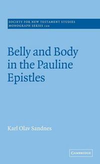 Cover image for Belly and Body in the Pauline Epistles