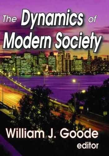 Cover image for The Dynamics of Modern Society