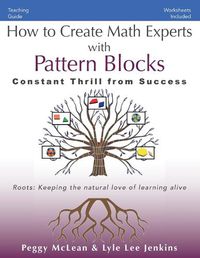 Cover image for How to Create Math Experts with Pattern Blocks