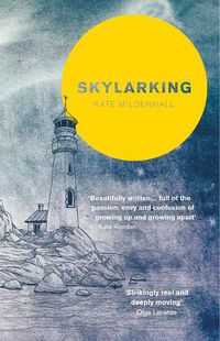 Cover image for Skylarking: Striking fiction rooted in adolescent friendship and desire