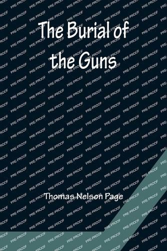 Cover image for The Burial of the Guns