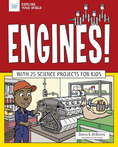 Cover image for Engines!: With 25 Science Projects for Kids