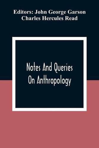 Notes And Queries; On Anthropology