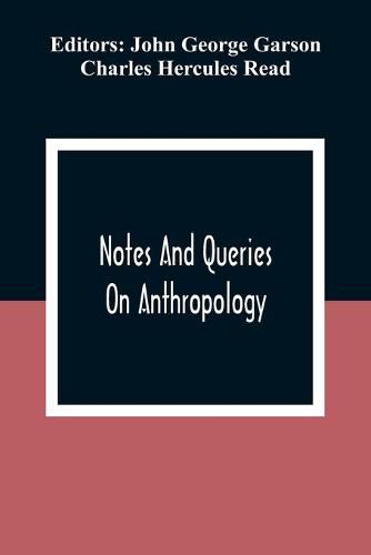 Cover image for Notes And Queries; On Anthropology