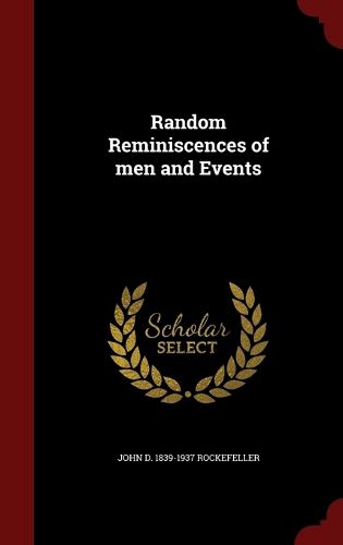 Cover image for Random Reminiscences of Men and Events