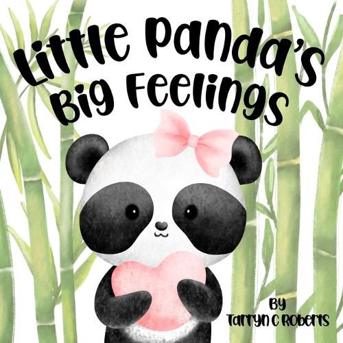 Little Panda's Big Feelings