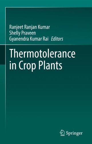 Cover image for Thermotolerance in Crop Plants