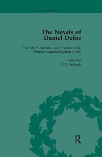 Cover image for The Novels of Daniel Defoe: The Life, Adventures, and Pyracies, of the Famous Captain Singleton (1720)